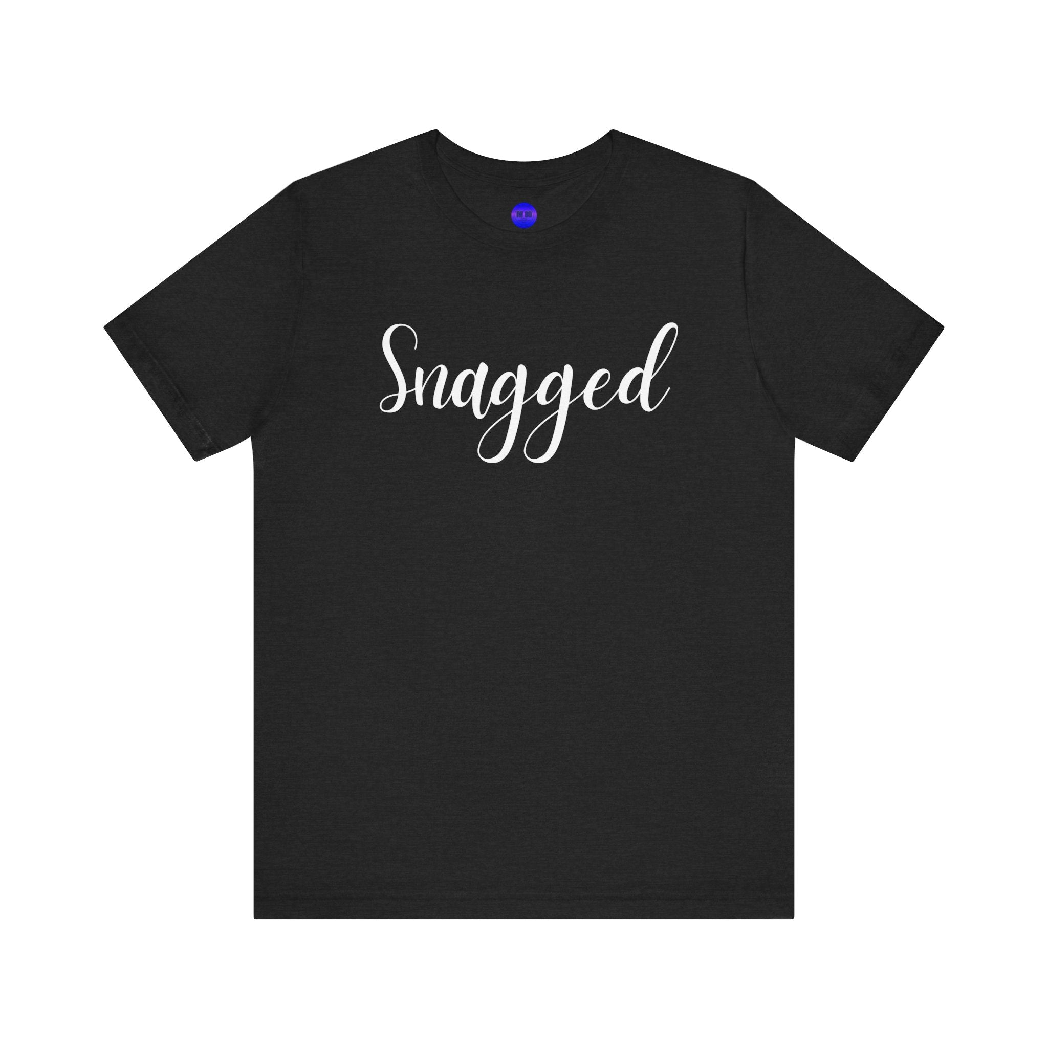 Snagged, Rez Humor, Black or Pink Unisex Jersey Short Sleeve Tee