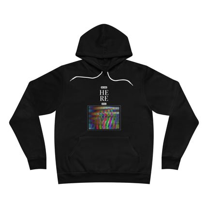 We are still here Unisex Fleece Pullover Hoodie