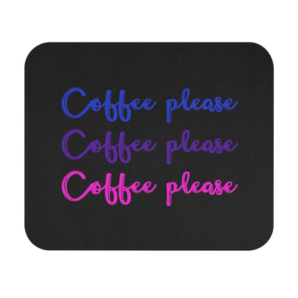 Coffee, Coffee, Coffee Mouse Pad (Rectangle)
