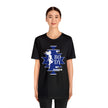 My Body My Choice Not Yours Womens Rights Awareness Black and Blue Unisex Jersey Short Sleeve Tee