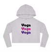 Yoga Yoga Yoga, Black Pink Purple text Women’s Cropped Hooded Sweatshirt, White or Gray