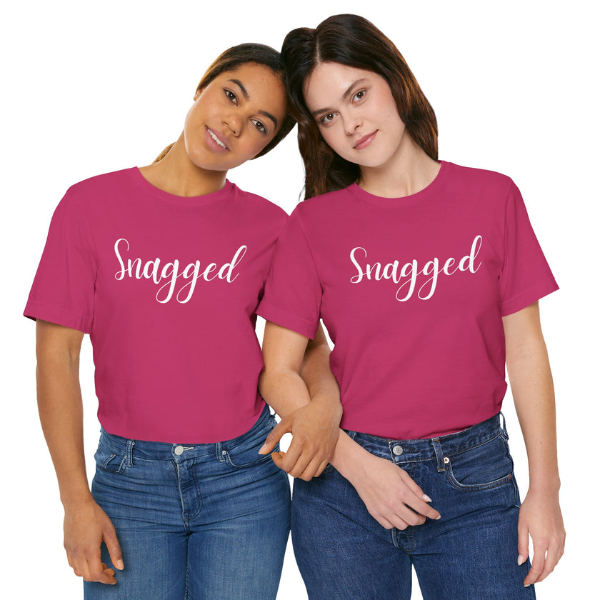 Snagged, Rez Humor, Black or Pink Unisex Jersey Short Sleeve Tee