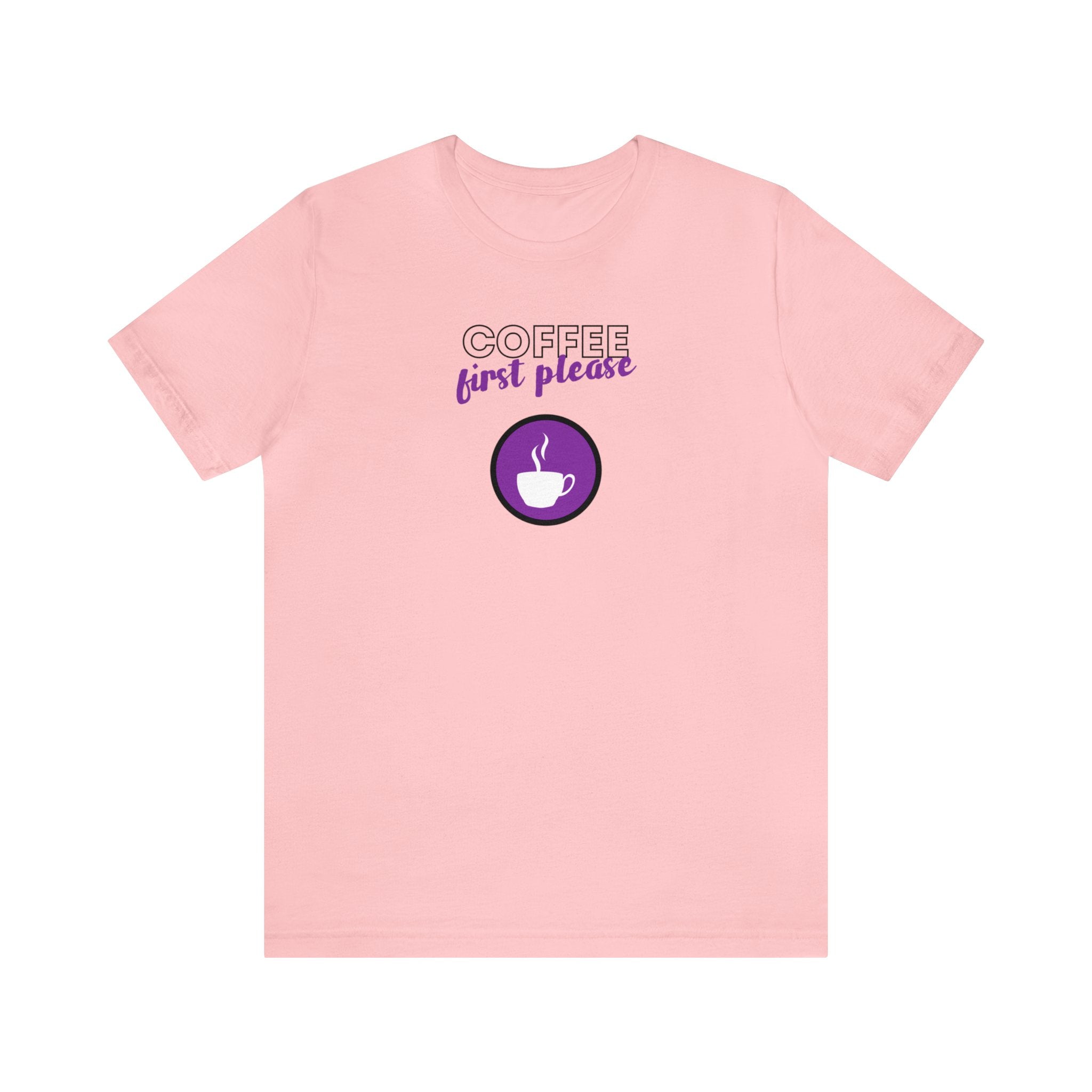 Coffee first please purple image Unisex Jersey Short Sleeve Tee