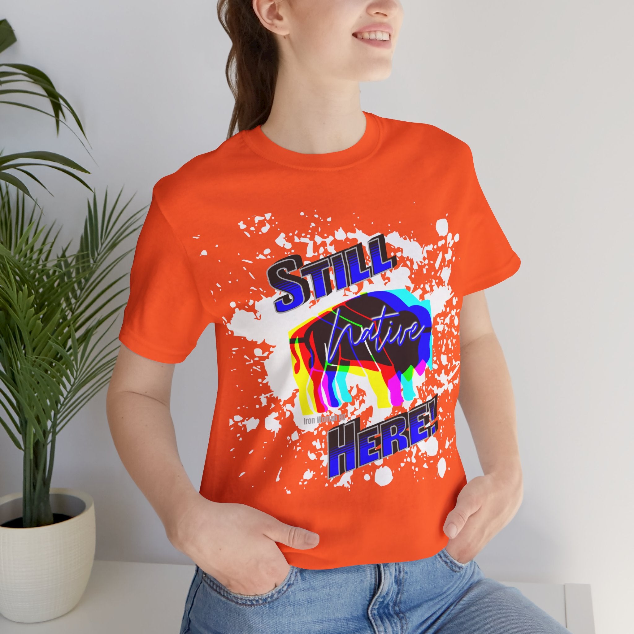 Native Innii aka Bison Graphic, Still Here, Native Pride, White, Orange, Black, Green, Blue, or Red Unisex Jersey Short Sleeve Tee