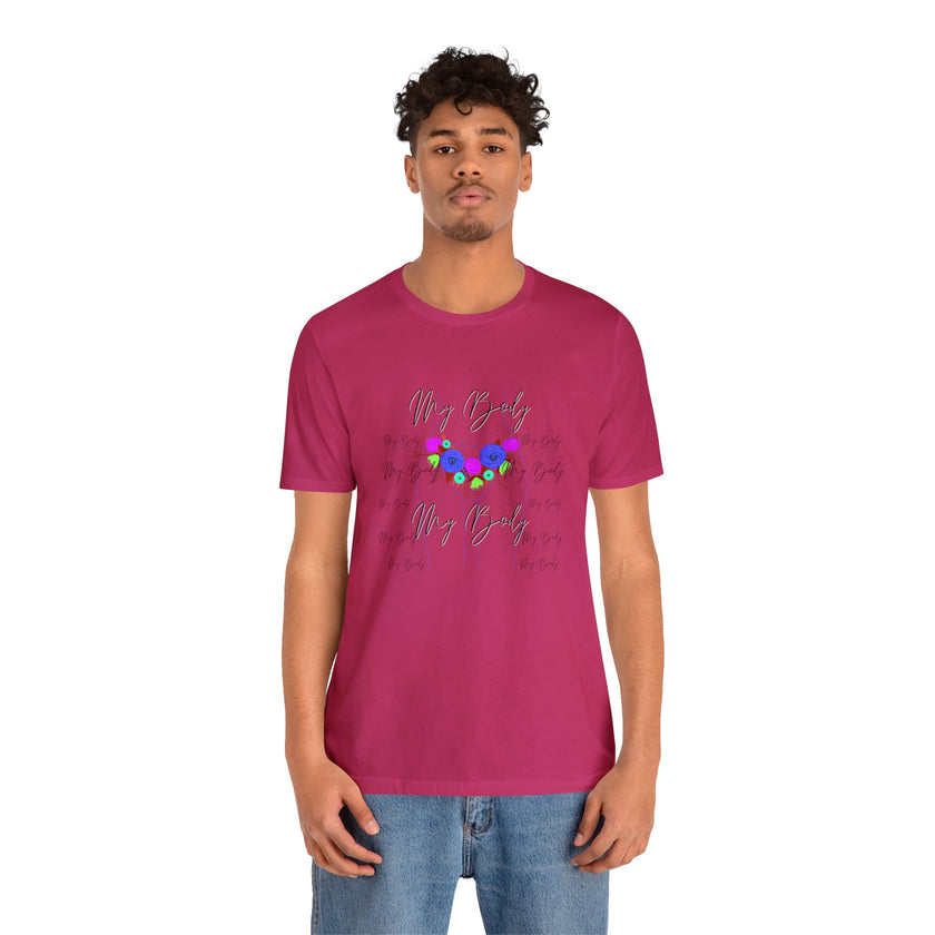 My Body My Body Women Rights Awareness Black Pink Berry Unisex Jersey Short Sleeve Tee