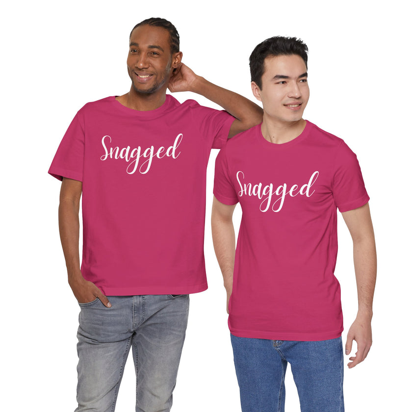Snagged, Rez Humor, Black or Pink Unisex Jersey Short Sleeve Tee