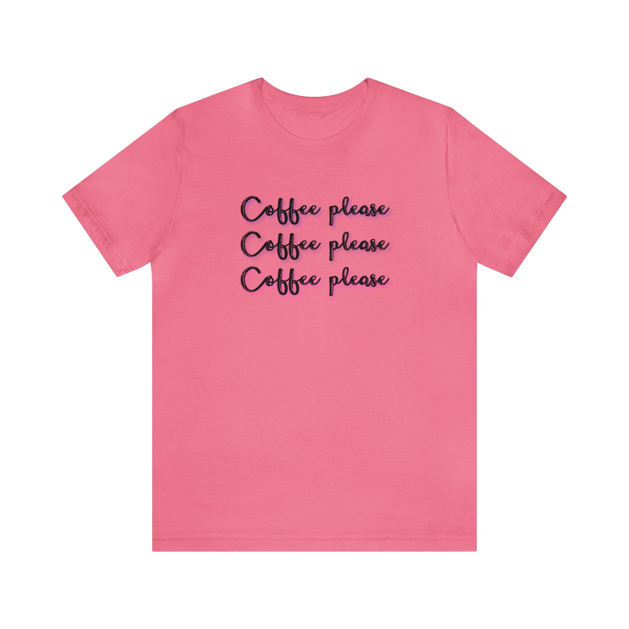 Coffee Coffee Coffee Unisex Jersey Short Sleeve Tee
