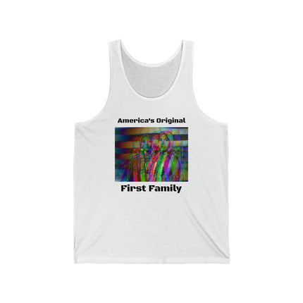 America's Original First Family Unisex Jersey Tank
