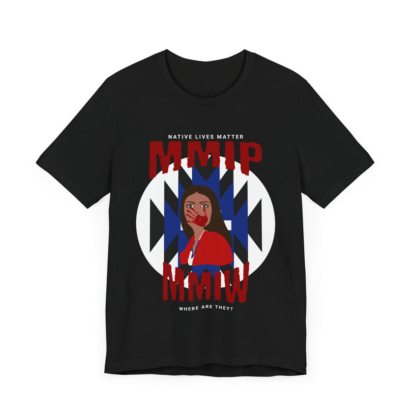 Black MMIP MMIW Shirt, Unisex Jersey Short Sleeve Tee