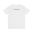 Black Ego death! Positive Vibes Collection Unisex Jersey Short Sleeve Tee