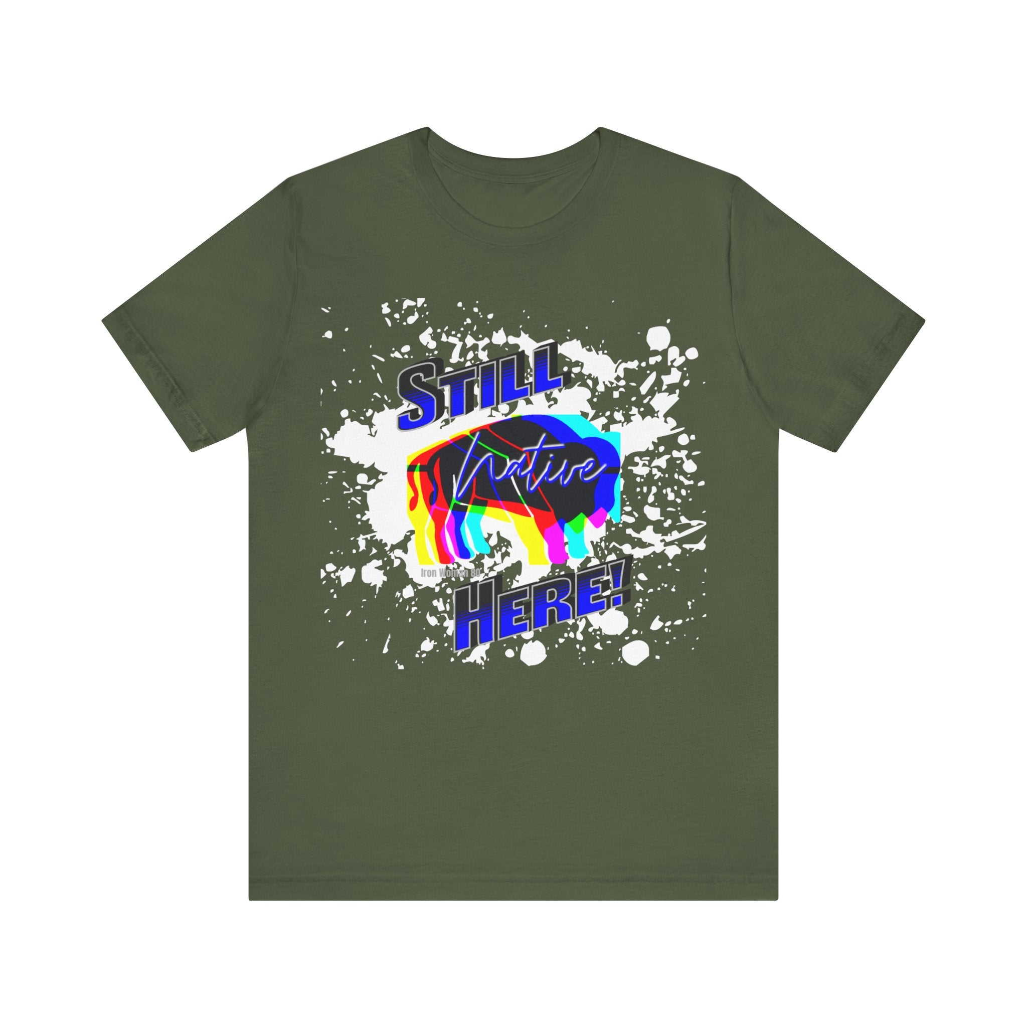 Native Innii aka Bison Graphic, Still Here, Native Pride, White, Orange, Black, Green, Blue, or Red Unisex Jersey Short Sleeve Tee
