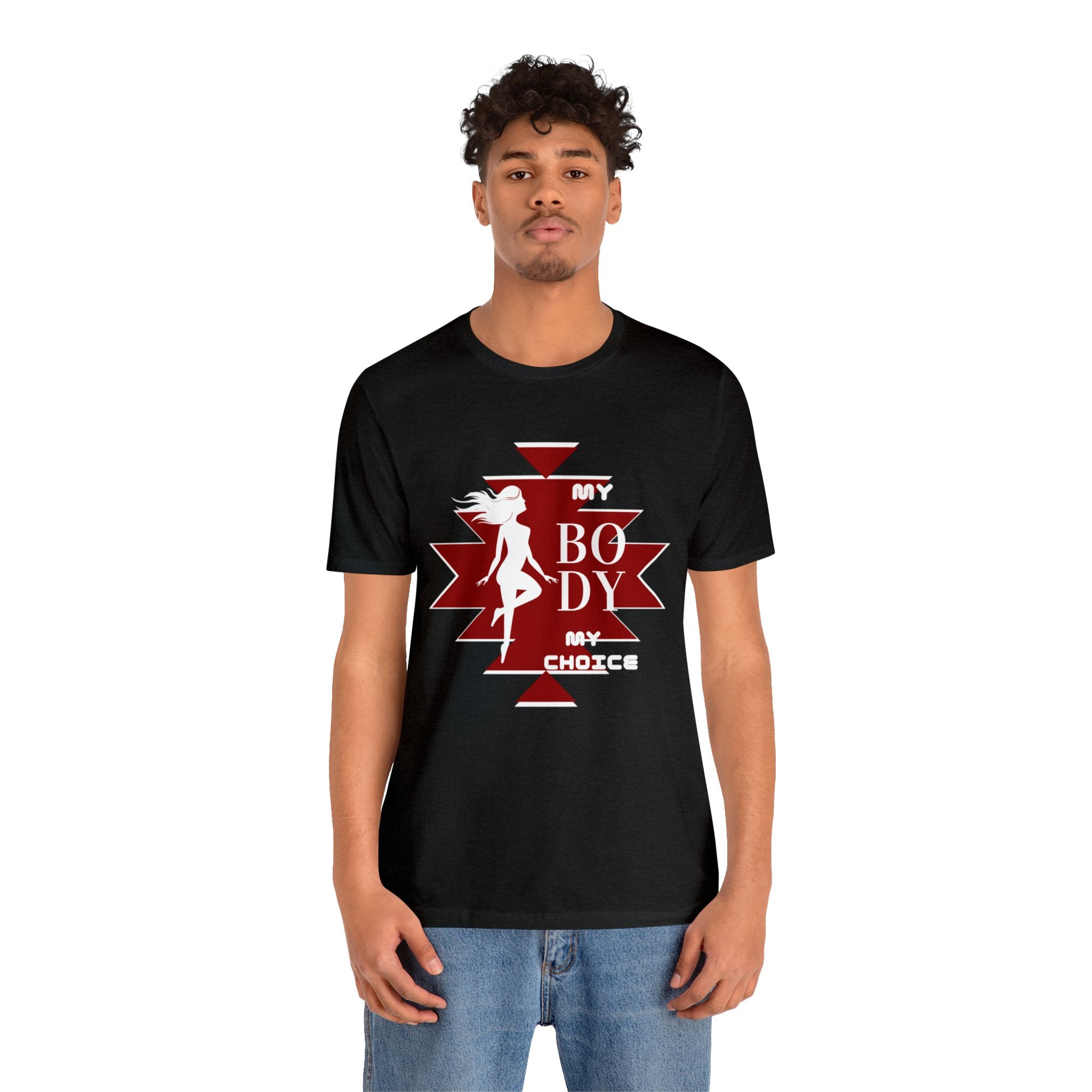 My Body My Choice Not Yours Womens Rights Awareness Black and Red Unisex Jersey Short Sleeve Tee