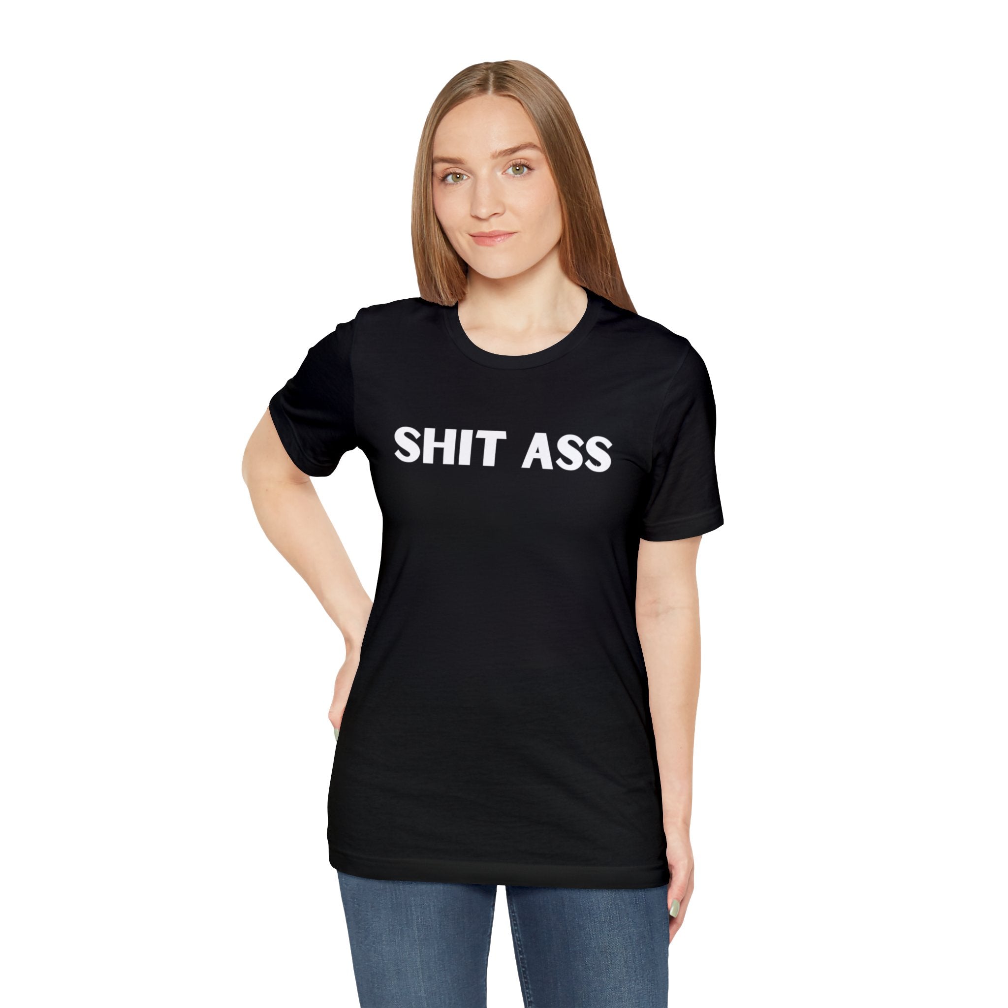 Sh&T A$$ Rez Humor 2 Unisex Jersey Short Sleeve Tee
