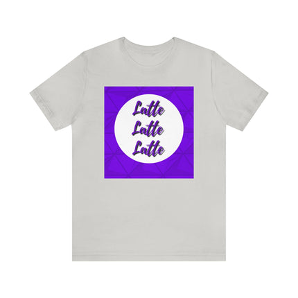 Latte Latte Latte purple graphic Unisex Jersey Short Sleeve Tee