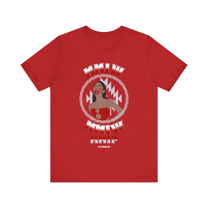 MMIP, MMIW, MMIM, Native American Awareness, Red or Black Unisex Jersey Short Sleeve Tee