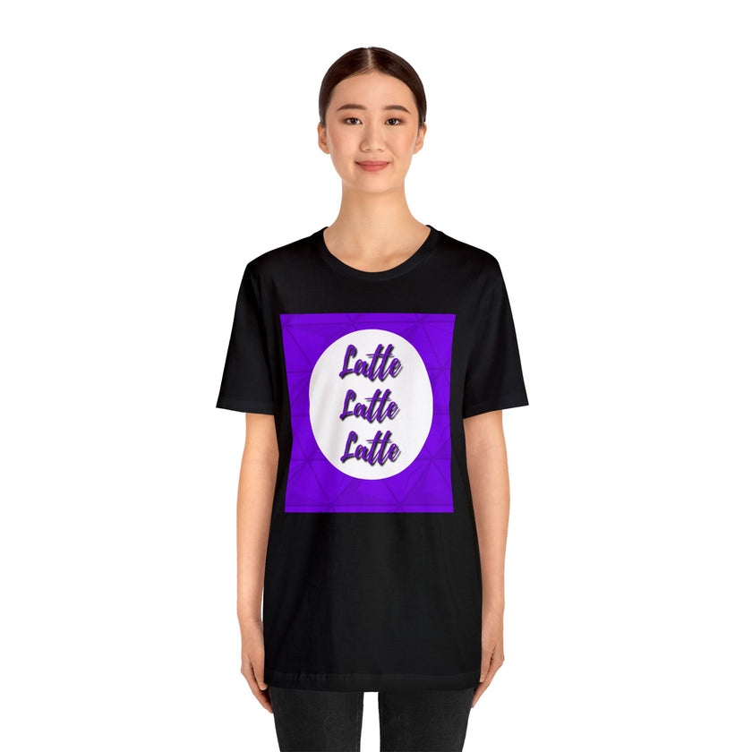 Latte Latte Latte purple graphic Unisex Jersey Short Sleeve Tee