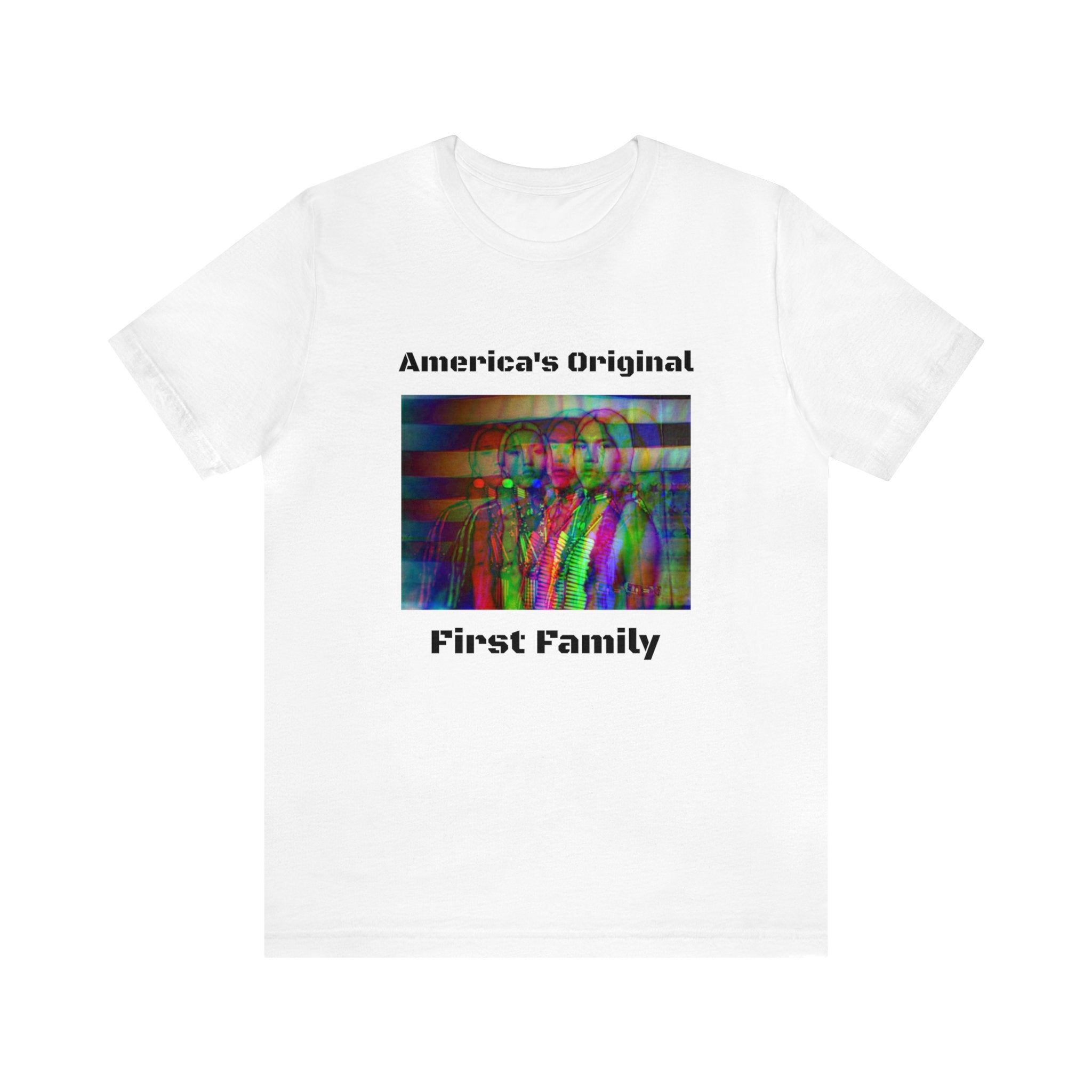 America's Original First Family Unisex Short Sleeve Tee