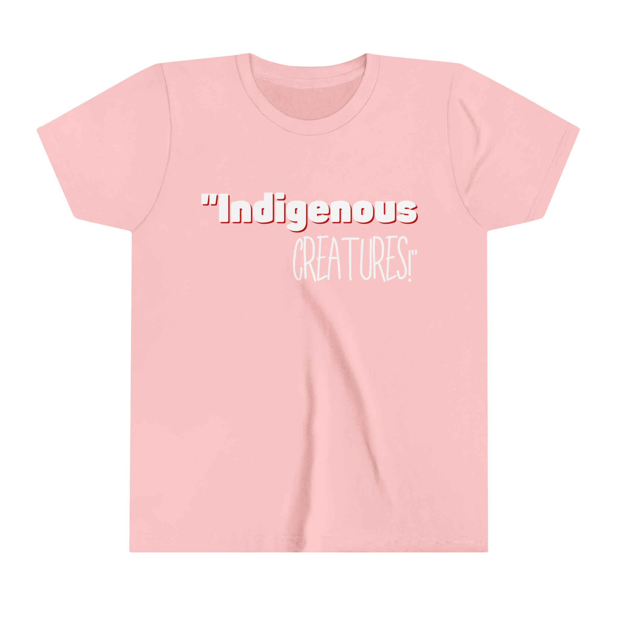 Indigenous.... Status? Creatures Youth Short Sleeve Tee
