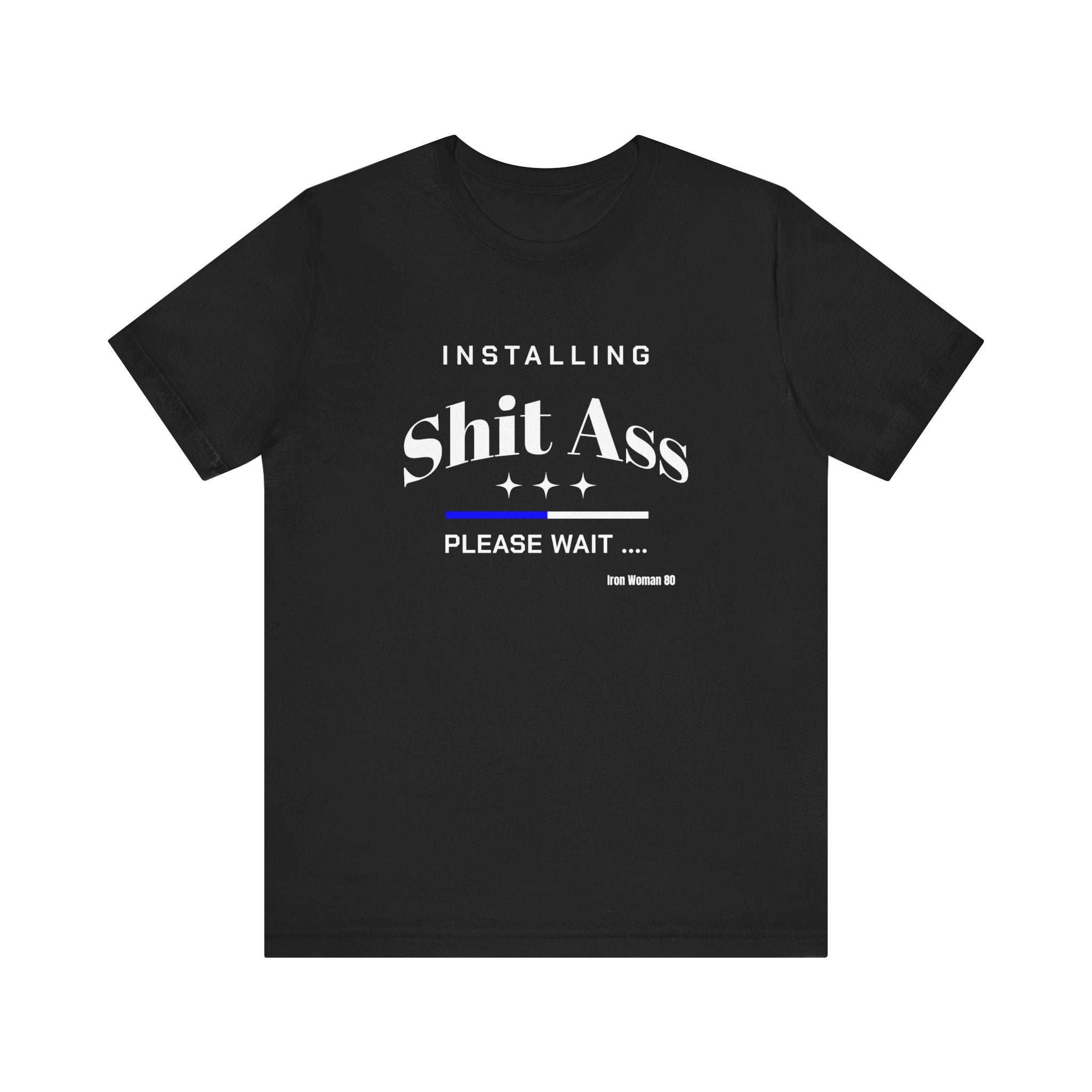 Native Humor, Sh*T A$$, Black Unisex Jersey Short Sleeve Tshirt