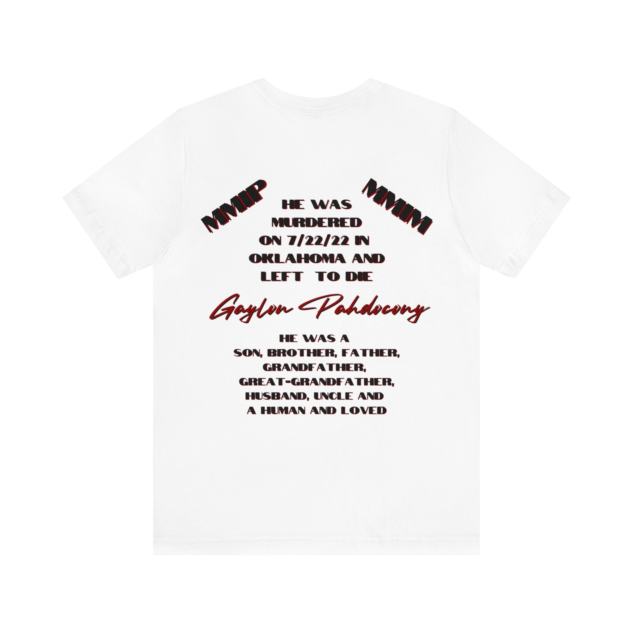 Gaylon Pahdocony, Black, Justice Shirt, MMIP, MMIM Unisex Jersey Short Sleeve Tee