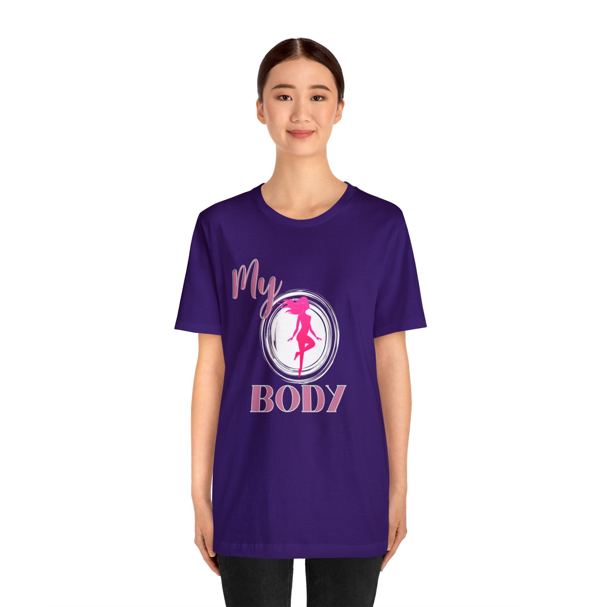 My Body Womens Rights Awareness Unisex Jersey Short Sleeve Tee