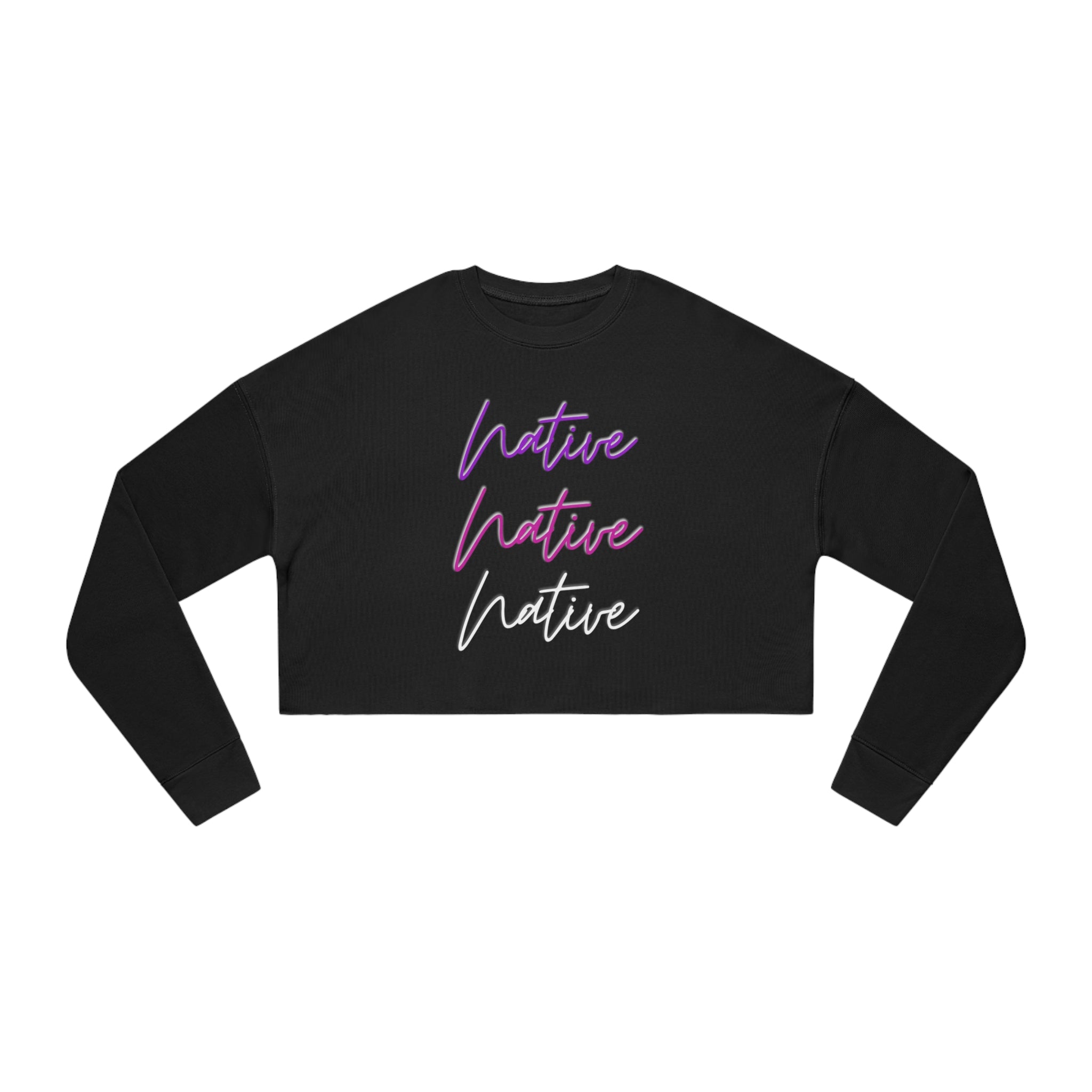 Native Native Native Women's Cropped Sweatshirt
