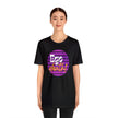 Purple Ego death! Positive Vibes Collection Unisex Jersey Short Sleeve Tee