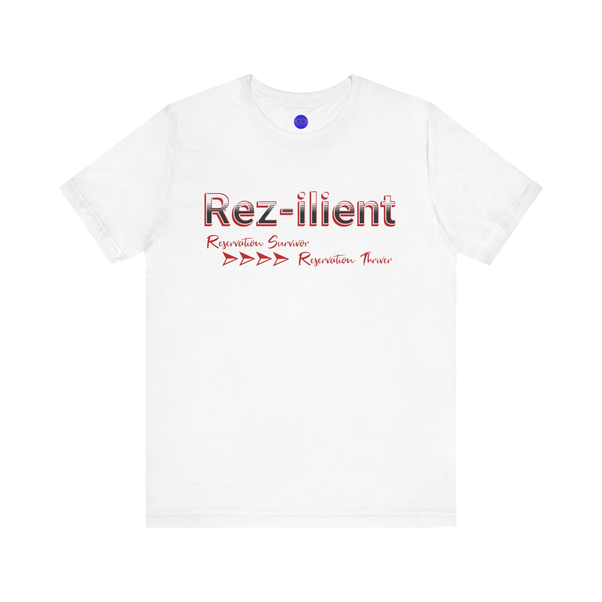 Rez-ilient, Native Collection, White or Black, Unisex Jersey Short Sleeve Tee