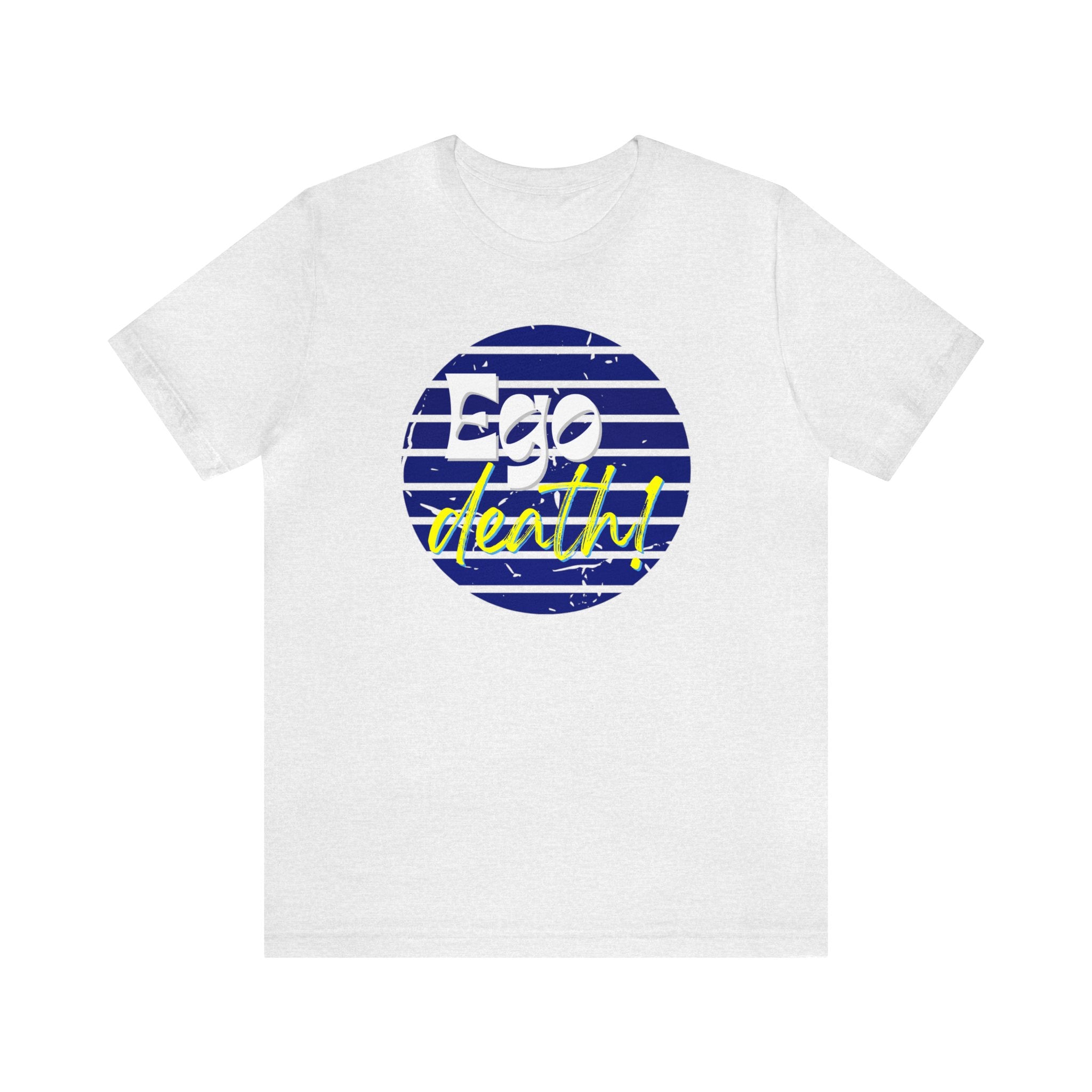 Black Ego death! Positive Vibes Collection Unisex Jersey Short Sleeve Tee
