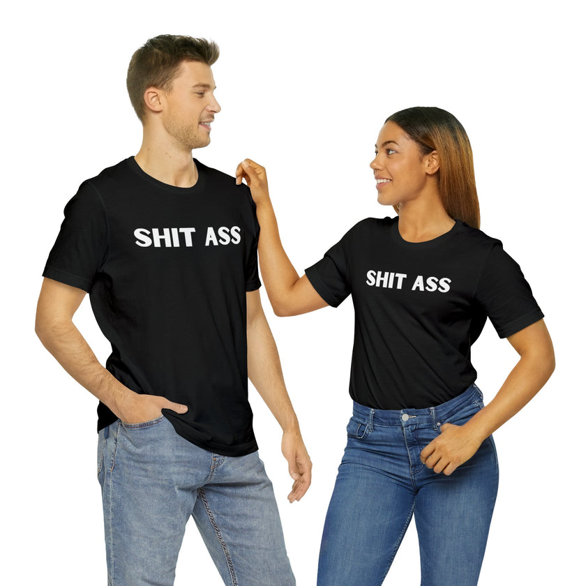 Sh&T A$$ Rez Humor 2 Unisex Jersey Short Sleeve Tee