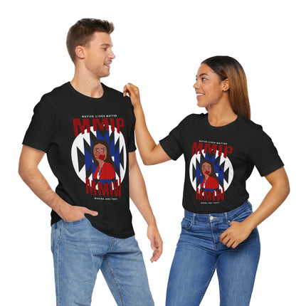 Black MMIP MMIW Shirt, Unisex Jersey Short Sleeve Tee