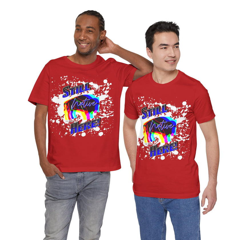 Native Innii aka Bison Graphic, Still Here, Native Pride, White, Orange, Black, Green, Blue, or Red Unisex Jersey Short Sleeve Tee