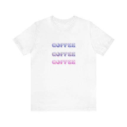 Coffee, Coffee, Coffee bold Jersey Short Sleeve Tee