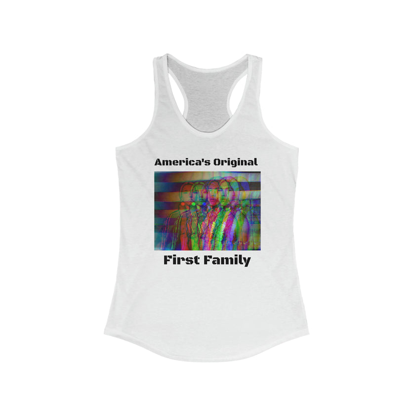 America's Original First Family Women's Ideal Racerback Tank