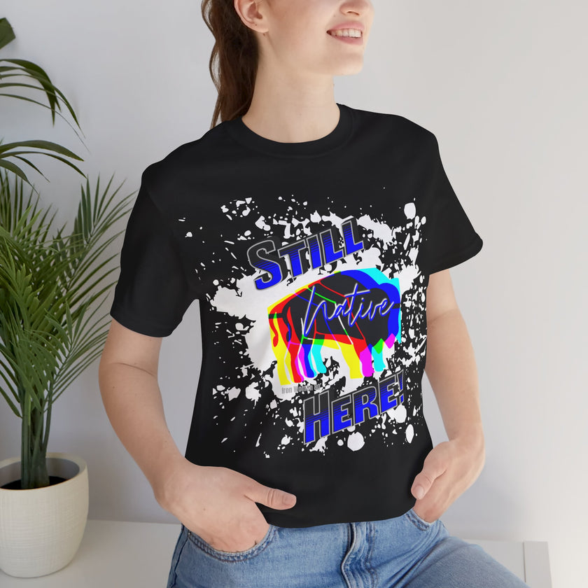 Native Innii aka Bison Graphic, Still Here, Native Pride, White, Orange, Black, Green, Blue, or Red Unisex Jersey Short Sleeve Tee