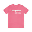 Indigenous...... status? Creatures Black Unisex Jersey Short Sleeve Tee