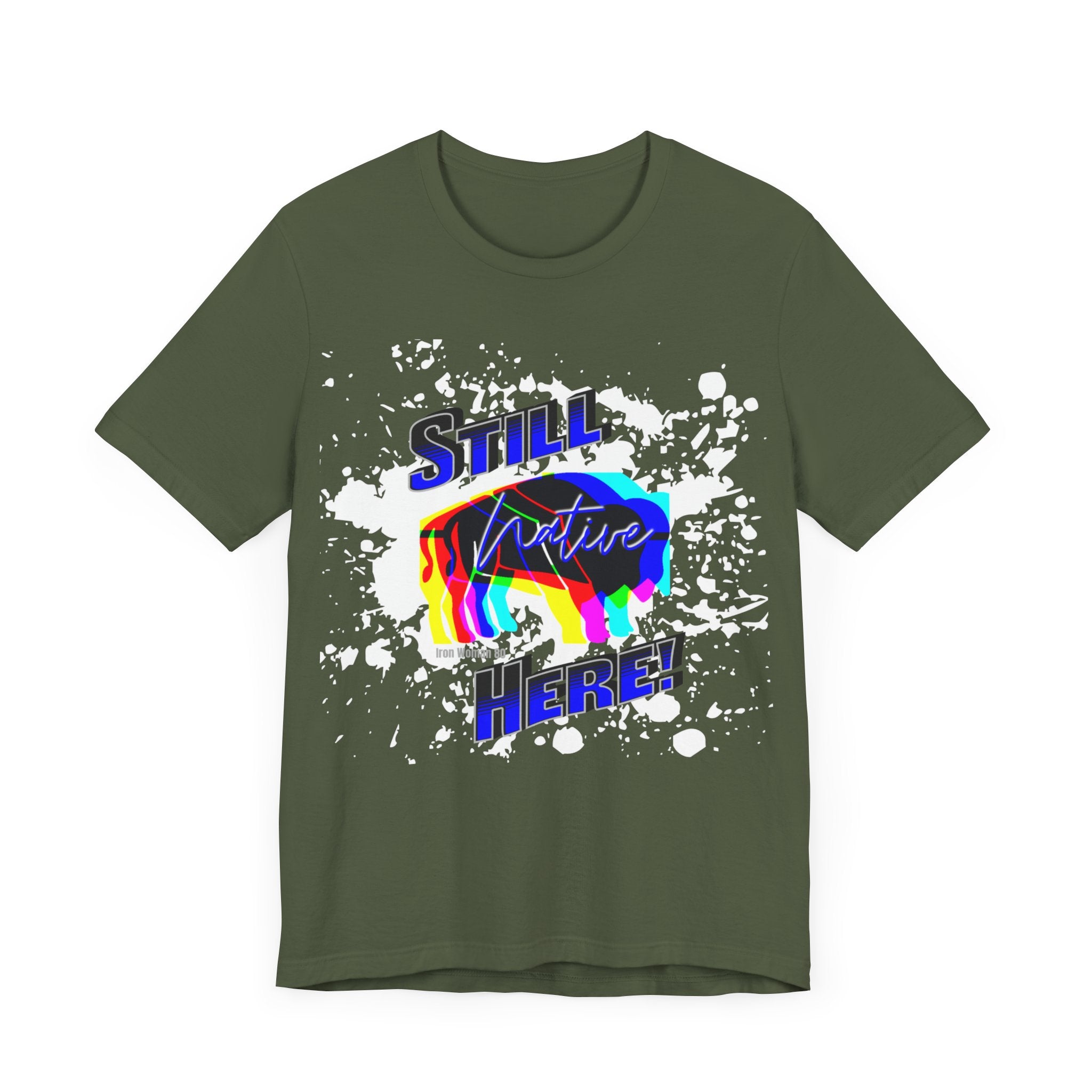 Native Innii aka Bison Graphic, Still Here, Native Pride, White, Orange, Black, Green, Blue, or Red Unisex Jersey Short Sleeve Tee