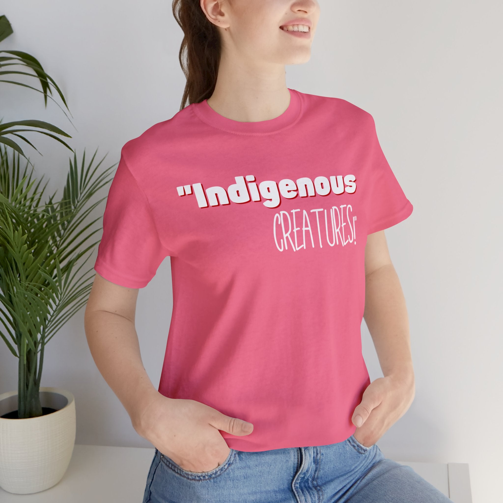 Indigenous...... status? Creatures Black Unisex Jersey Short Sleeve Tee