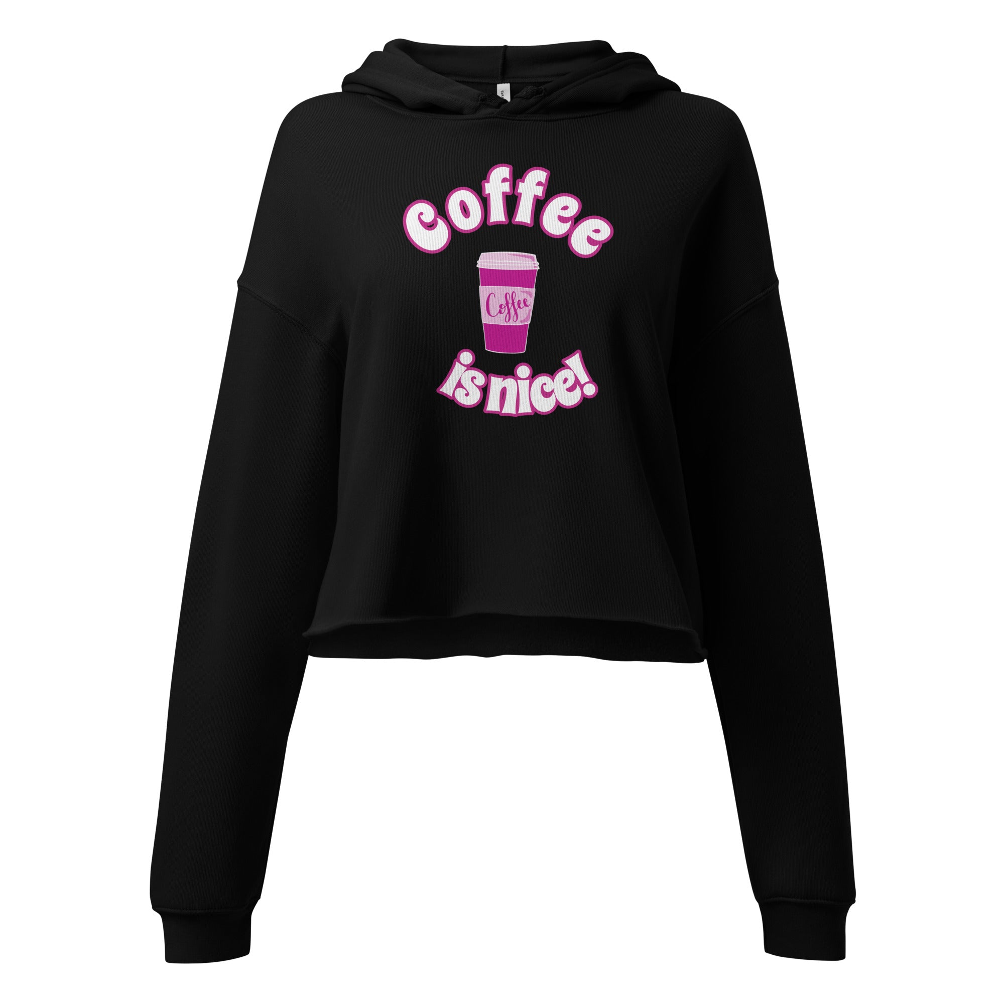 Pink Black Coffee is Nice! Cropped Hoodie