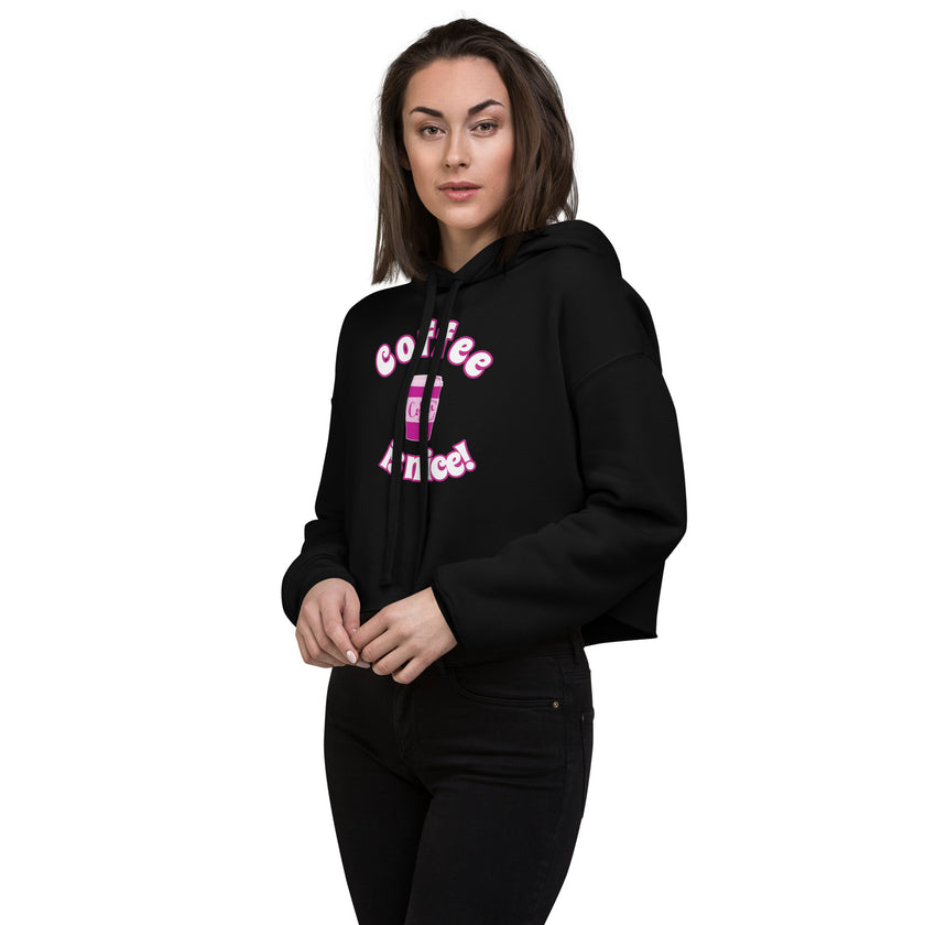 Pink Black Coffee is Nice! Cropped Hoodie