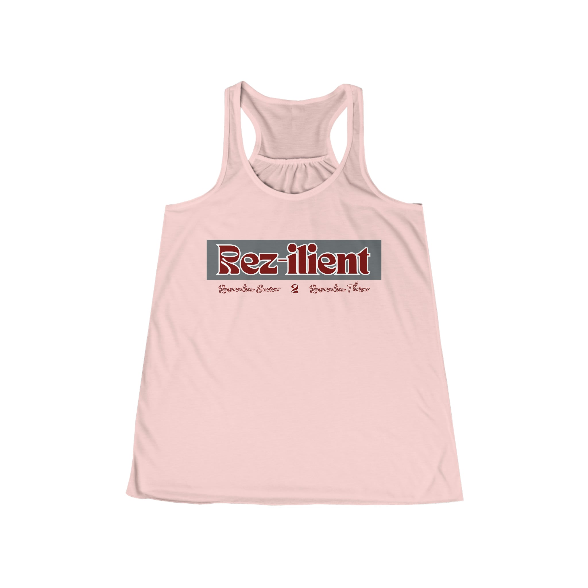 Rez-ilient Black, Pink or White Women's Flowy Racerback Tank