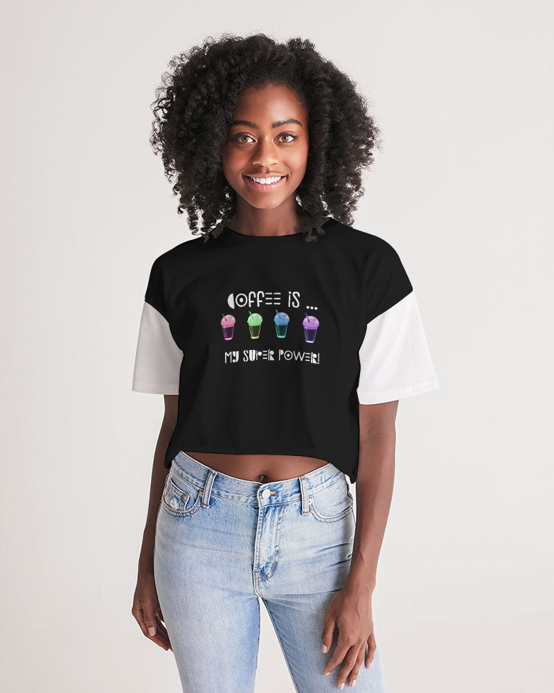 Coffee is my Super Power Women's Lounge Cropped Tee