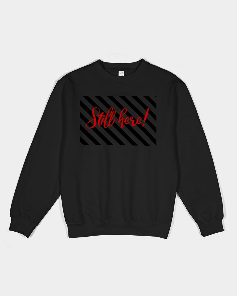 Still here! Red, Black and Charcoal Unisex Premium Crewneck Sweatshirt