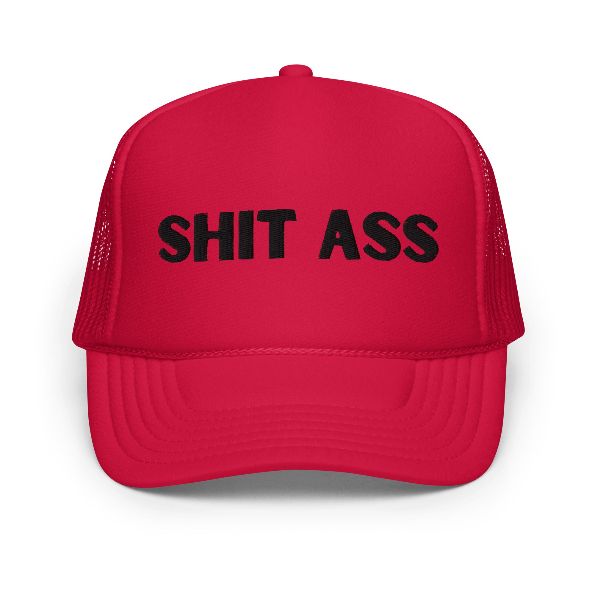 Red Sh&T A$$ Rez Humor 2 Foam trucker hat