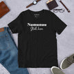 Your Tribe Still here Personalize it! Short-sleeve unisex t-shirt