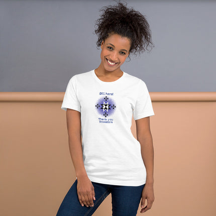 Still here! Thank you Ancestors Short-sleeve unisex t-shirt