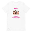 Personalize Mother's Day Short-sleeve unisex t-shirt Lifestyle Collection