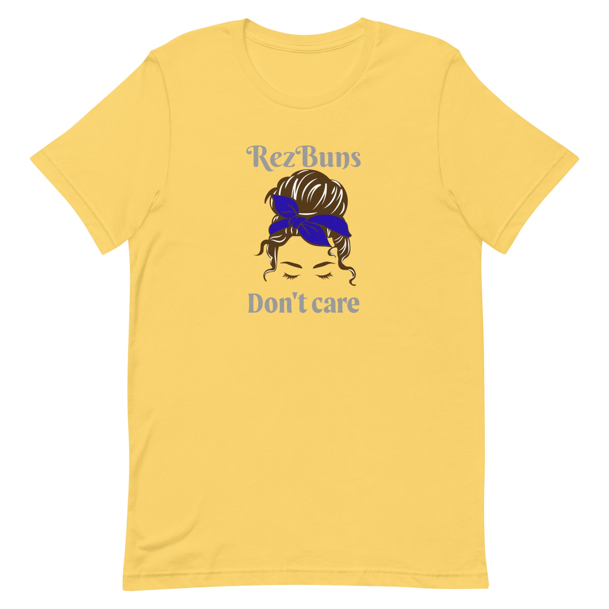 Rez Buns Don't Care Unisex t-shirt Personalize It