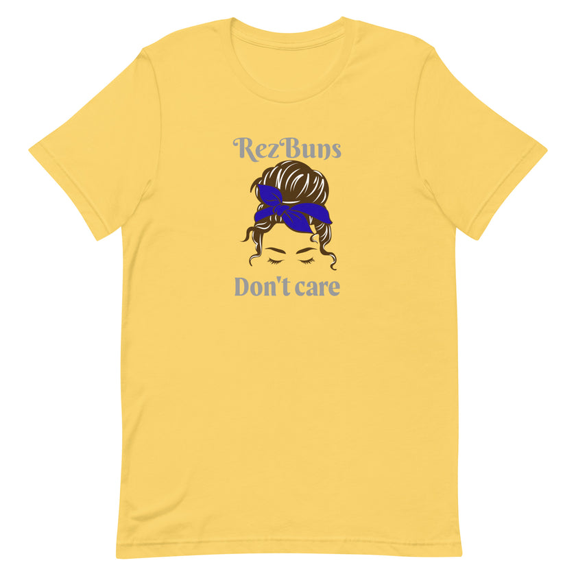 Rez Buns Don't Care Unisex t-shirt Personalize It