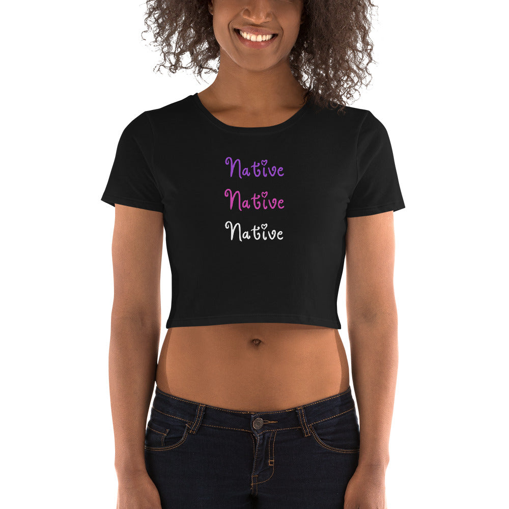 Native Native Native Women’s Crop Tee